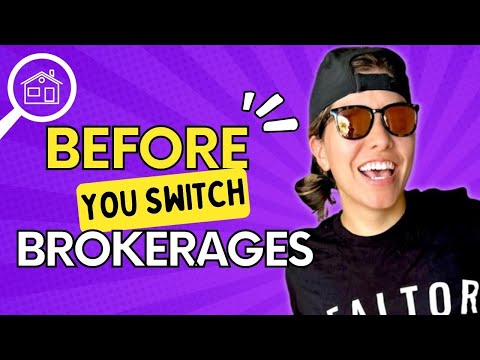 Watch this Video BEFORE Switching Real Estate Brokerages | REALTORS®️ and Firms