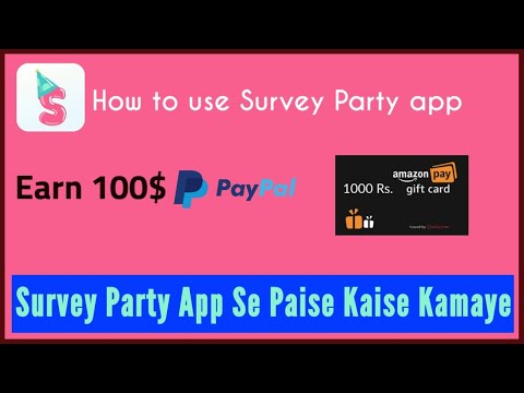 survey party app kaise use kare | survey party se paise kaise kamaye | how to use & how to earn from