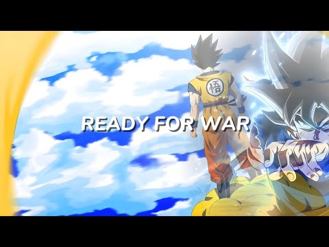 Ready For War - Dragon ball { AMV }