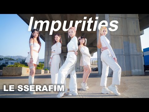 [KPOP IN PUBLIC] LE SSERAFIM (르세라핌) - ''Impurities' Dance Cover / by BLAKE Dance HK (Hong Kong)