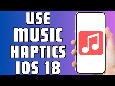 How to Use Music Haptics For a Sensory Music Experience in iOS 18