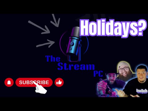 Holiday streaming?