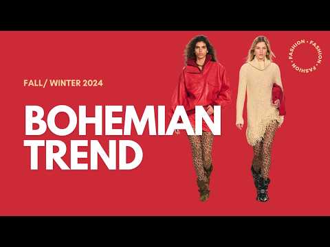 Boho Trend Fall / Winter 2024 | Fashion Trends