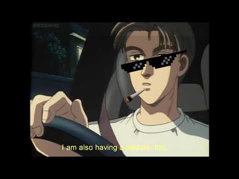 Shitty Initial D MLG / YTP WID DANK MEMEES PT2 (Initial Thot)