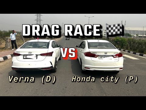 Honda city petrol vtec vs hyundai verna diesel crdi || drag race 🏁🔥 || vtec kicked in yo💪