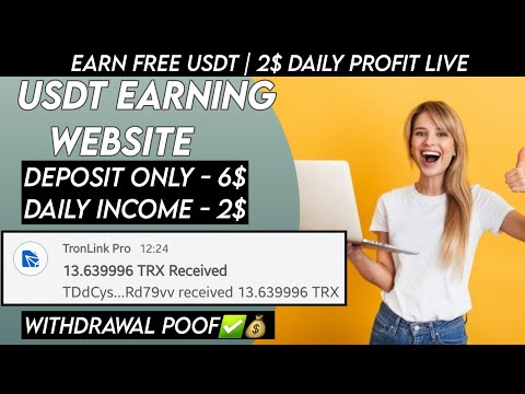 New USDT Site 2024 | Best Usdt Investment Website | New Usdt Mining Site | New Usdt Earning Website