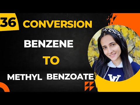 36) Convert Benzene to Methylbenzoate| Organic conversions class12 chemistry| Organic chemistry