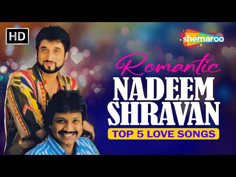 Romantic Hits By Nadeem Shravan | Top 5 Love Songs | Ankhiyan Milaoon Kabhi | Ghoonghat Ki Aad Se