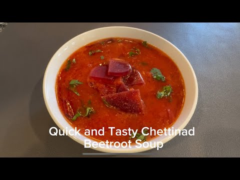 Quick, Tasty, and Healthy Chettinad Style Beetroot Soup Recipe