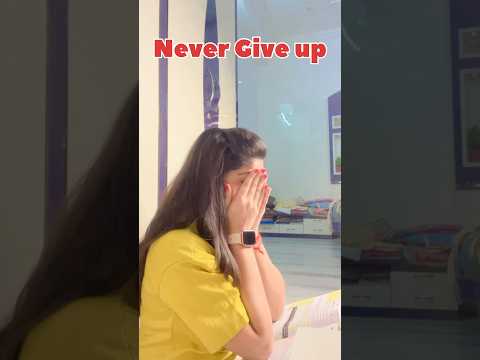 Dear Aspirants! Never Give up 🤯Study Motivation 🎯Study Tips 📖#studytips