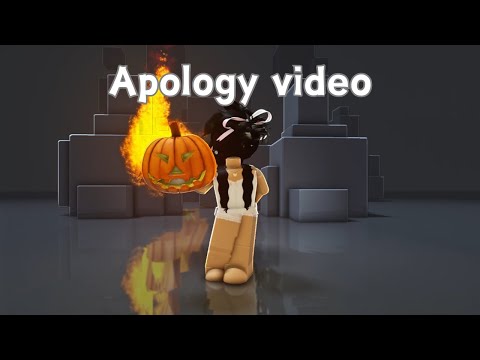 Apology video...