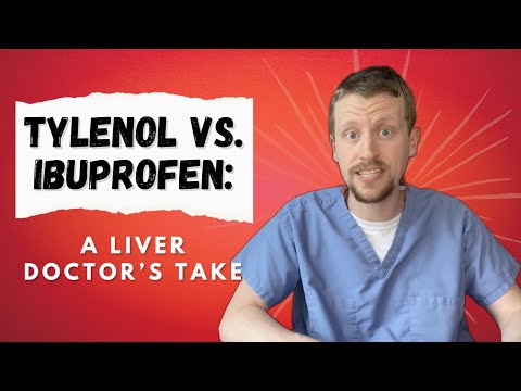 Tylenol vs. Ibuprofen: A Liver Doctor’s Take