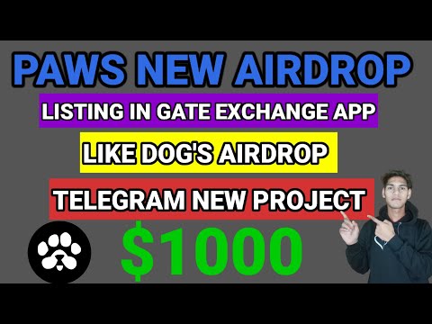 Paws New Airdrop Telegram New Project Like Dog's Airdrop $1000 Profit Comfirm 😯