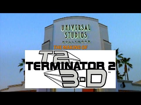 The Making of Terminator 2 3D Documentary James Cameron Universal Studios Hollywood 1999