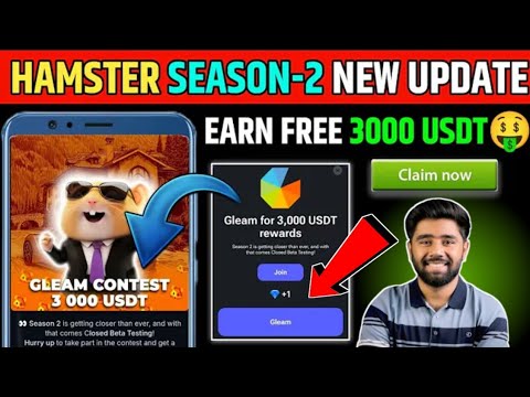 Gleam for 3,000 USDT rewards Task 💰 completed ✅ Hamster Kombat Season 2 Airdop update