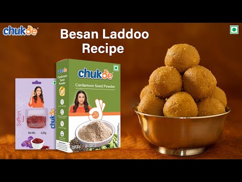 Besan ke Laddoo Recipe | Chukde Spices | Kesar| Green Cardamom