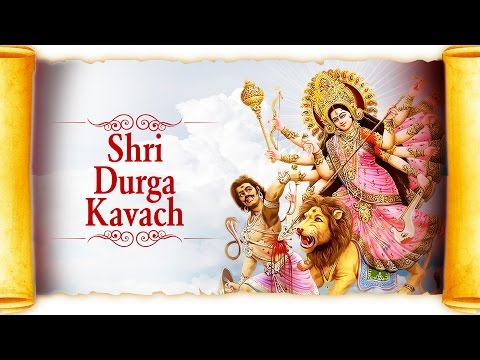 Shri Durga Kavach - Durga Stuti | Mata Songs | Hindi Devotional Songs