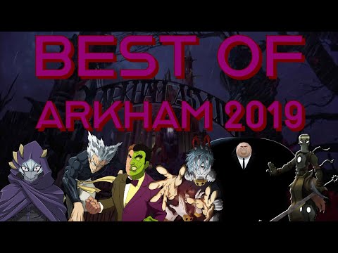 Top 15 Arkham Videos 2019