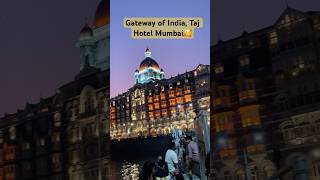 Gateway of India,Taj Hotel Night View, Mumbai🥰#gatewayofindia #tajhotelmumbai #gatewayofindiamumbai