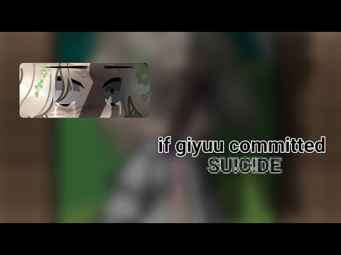 If giyuu committed Su!c!de ||TW: Suicide||Not OG ~Blair_OfficialYT~ (1/???)