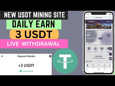 New Nike Mill USDT earning site | Daily Earn 3 usdt | usdt mining website | crypto earning site