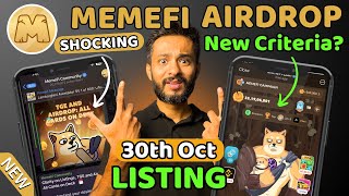 Memefi Token Listing on 30th October | Memefi Airdrop New Criteria | Memefi Airdrop Withdrawal Now