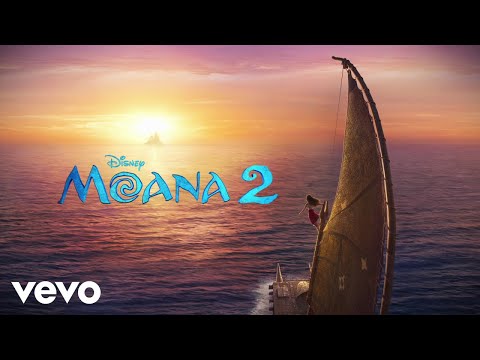 We Know The Way (Te Fenua te Malie) (From "Moana 2"/Audio Only)