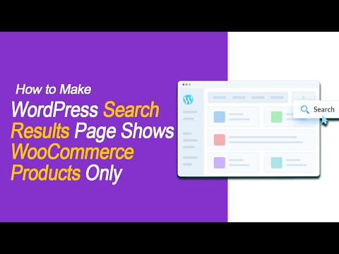 How to Make WordPress Search Results Page Shows WooCommerce Products Only