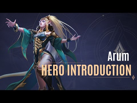 Arum Hero Introduction Guide | Arena of Valor - TiMi Studios