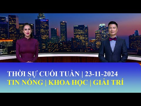 Thời Sự Cuối Tuần | 23/11/2024 | FULL🔴