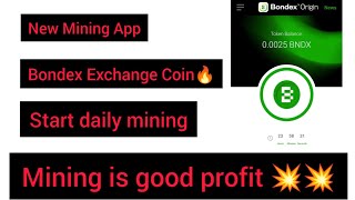 New Mining App Bondex Exchange Coin🔥singup with mail Start daily mining