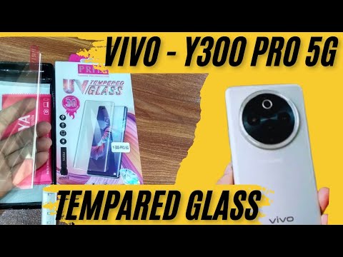 Vivo Y300 Pro 5g Tempared Glass !! Vivo Y300 Pro Screen Protection Glass