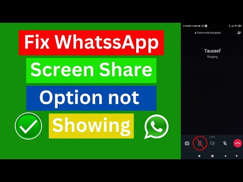 Fix WhatsApp Screen Share Option Not Showing | WhatsApp Screen Share