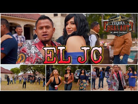 El JC / Banda Tierra Escalante / ¡¡¡Vídeo Oficial 2021!!!