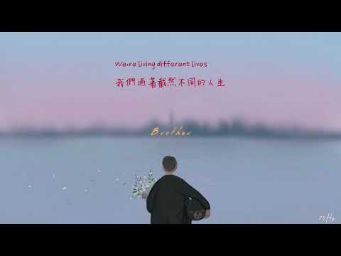 Kodaline_Brother Lyrics 中英歌詞