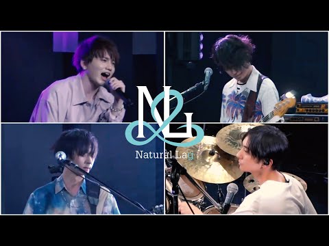 Natural Lag / 蜃気楼 (from Natural Lag Online Live Tour 2020)