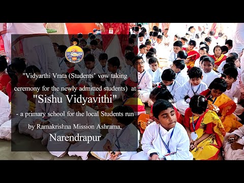 "Vidyarthi Vrata" Celebration  at "Sishu Vidyavithi" - a primary school of  RKMA, Narendrapur