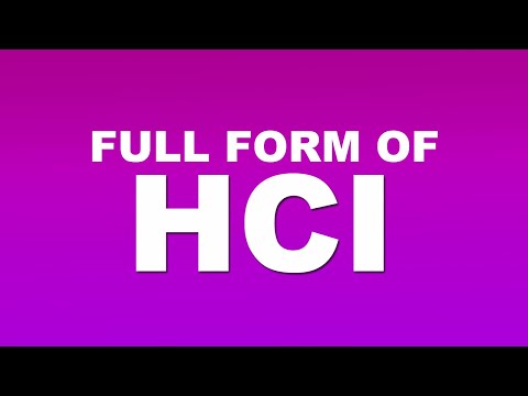 Full Form of HCI | What is HCI Full Form | HCI Abbreviation