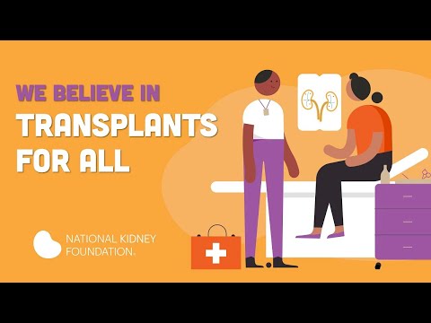 We Believe In Transplants for All | National Kidney Foundation