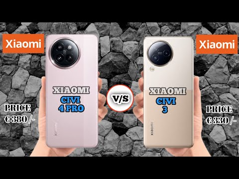 XIAOMI CIVI 4 PRO VS XIAOMI CIVI 3 ||