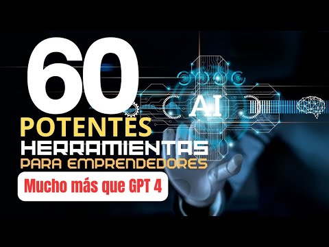 60 mejores herramientas 🔥con inteligencia artificial 🤖para emprendedores✅