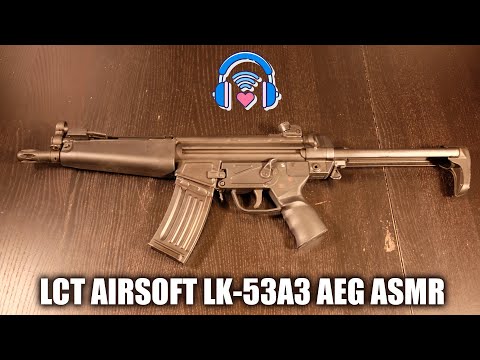 LCT Airsoft LK-53A3 AEG ASMR