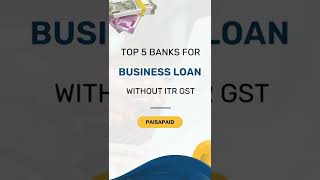 5 business loan banks without itr #businessloan #loanapps