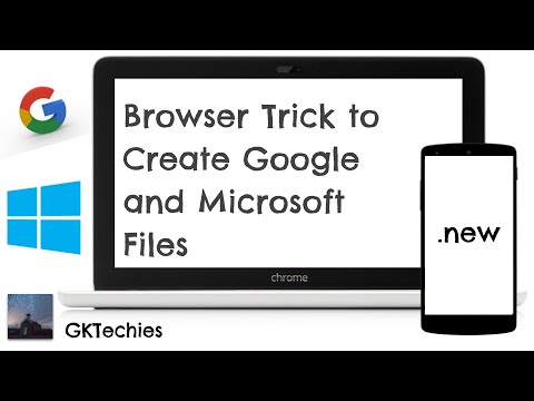 Browser Trick to Create Google and Microsoft Files