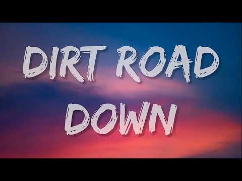 Travis Denning ≛ Dirt Road Down (Lyrics)