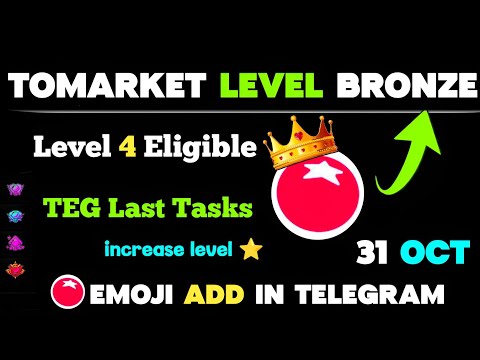 New Update Tomarket Eligible Criteria 4 Level Bronze | Tomarket Withdrawal Tasks Guide