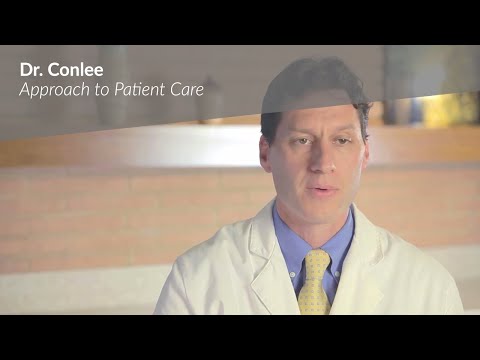 Dr. Conlee’s Approach to Patient Care