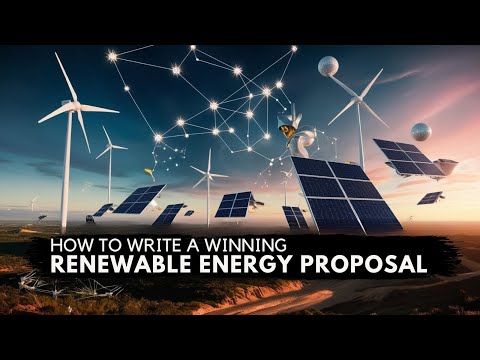 How to Write a Winning Proposal for Renewable Energy Projects | Grant Writing | Writing Tips