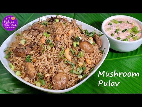 Mushroom Pulav: A simple, easy lunch box recipe | Pulao Recipe