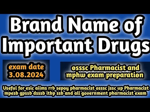 brand name of important drugs#osssc pharmacist and mphw exam preparation